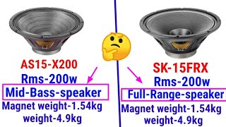 Ahuja 200w speaker 🆚 200w speaker full compaire || As-15x200 vs-sk15-frx full compaire