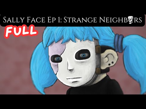 I Tried this CREEPY Game! Sally Face Episode One: Strange Neighbors - Full Playthrough