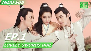 Download lagu FULL Lovely Swords Girl Ep 1 INDO SUB iQIYI Indone... mp3