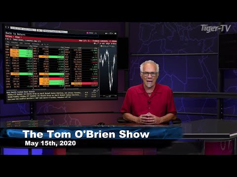May 15th, Tom O'Brien Show on TFNN - 2020