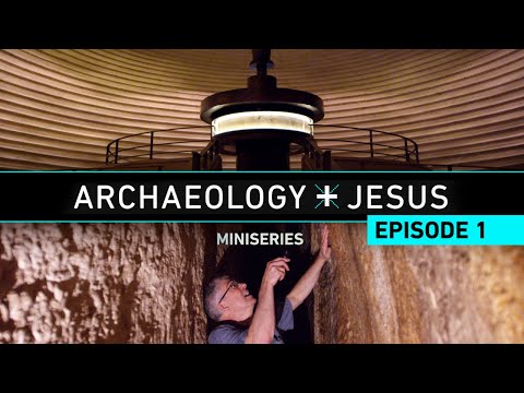 Archaeology and Jesus | Episode 1
