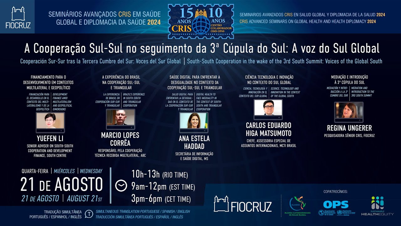 257 - Sem. CRIS 2024 - A Cooperação Sul-Sul no seguimento da 3ª Cúpula do Sul: a voz do Sul Global