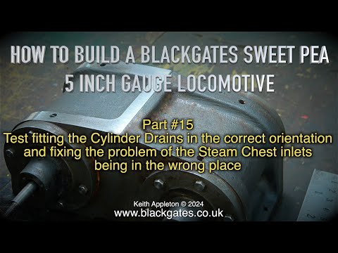 A BLACKGATES SWEET PEA LOCOMOTIVE BUILD - PART #15