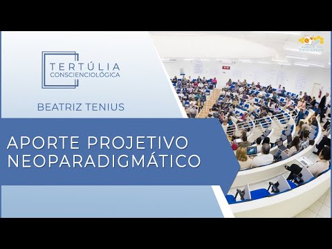 Tertúlia Conscienciologia 5415 - Aporte Projetivo Neoparadigmático (Interparadigmologia)