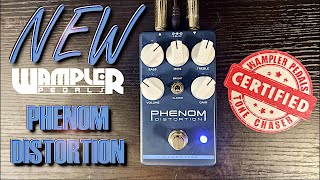 Wampler Phenom Distortion | Collective Series