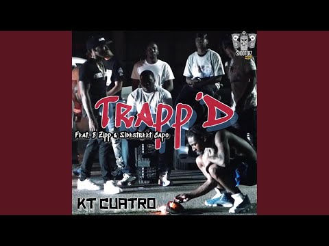 Trapp'D (feat. 8 Zipp & Sidestreet Capo)