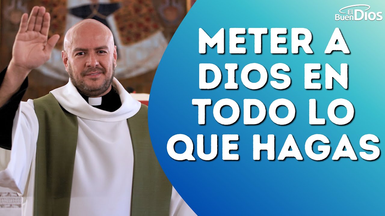 Meter a Dios en todo lo que hagas - El Buen Dios #PresenciaDivina #GuíaEspiritual #vidaconpropósito