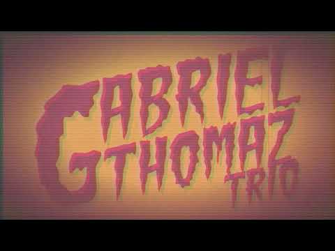 GABRIEL THOMAZ TRIO - Guitarrada No Pelo