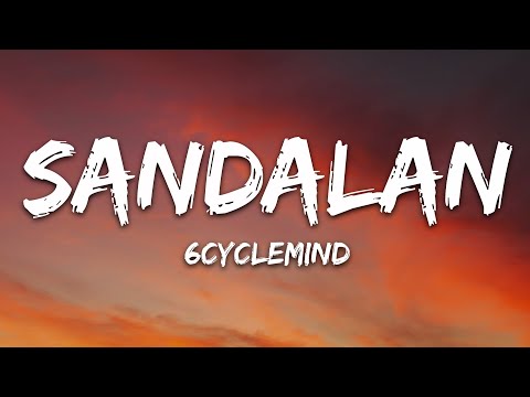 6cyclemind - Sandalan (Lyrics)