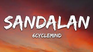 6cyclemind - Sandalan (Lyrics)