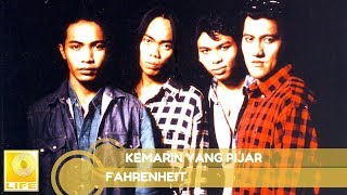 Download lagu Fahrenheit - Kemarin Yang Pijar mp3 Download lagu Fahrenheit - Kemarin Yang Pijar mp3