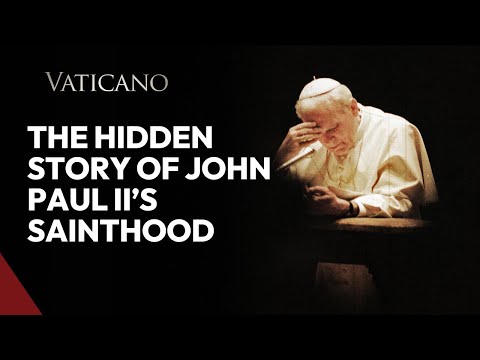 The Hidden Story of John Paul II’s Sainthood