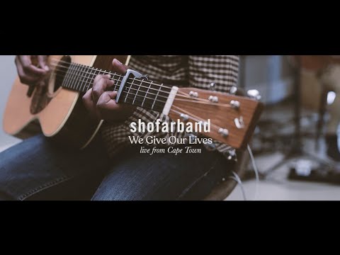 We Give Our Lives - ShofarBand
