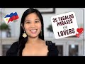 35 Tagalog Phrases for LOVERS