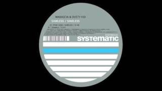 Marascia & Dusty Kid - Sineless
