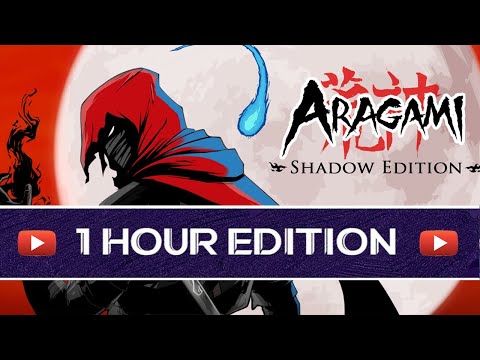 ARAGAMI - The OFFICIAL Soundtrack 1 Hour Loop