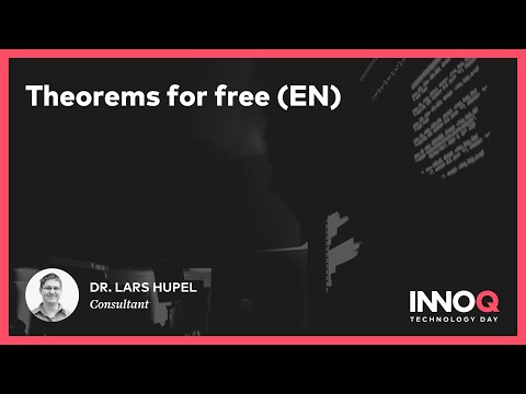 Theorems for free (EN) - INNOQ Technology Day