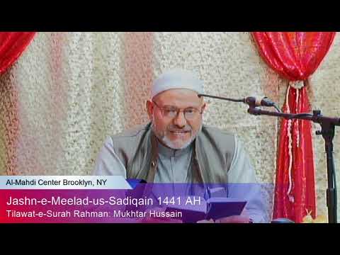 Jashn-e-Meelad-us-Sadiqain | 17th Rabi al Awwal 1441 AH |
