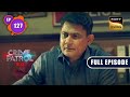 Dosh | Crime Patrol 2.0 - Ep 127 | Full Episode | 30 Aug 2022