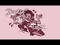 DOCTOR [Lumity animatic]