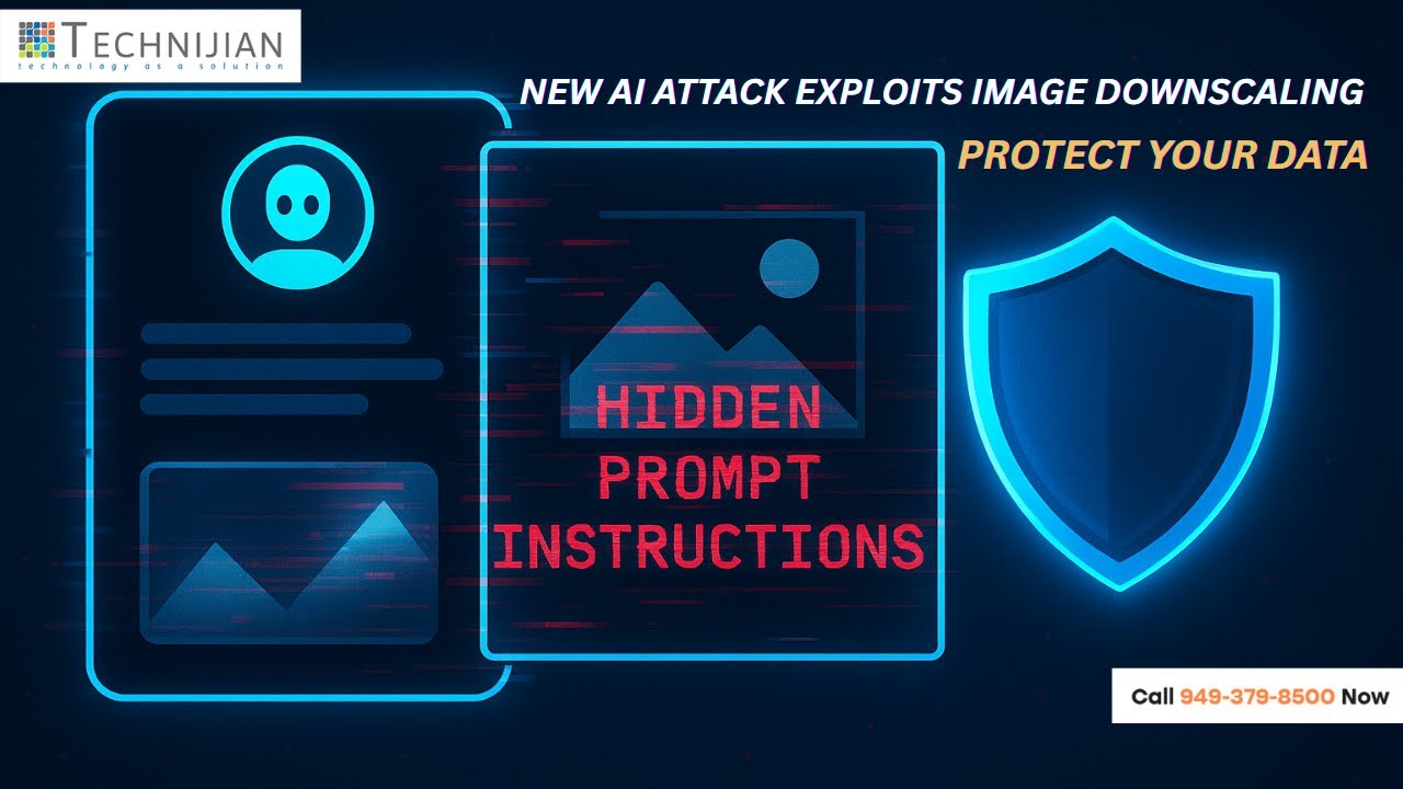 🔒 New AI Attack Exploits Image Downscaling | Protect Your Data with Technijian #AI #Cybersecurity