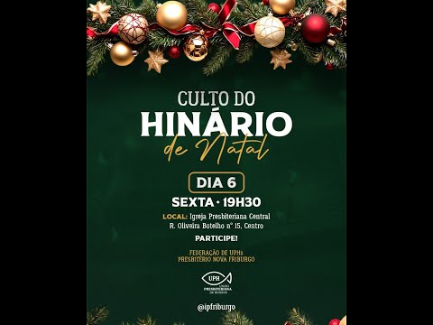 CULTO DO HINÁRIO DE NATAL - UPH