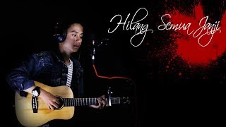 Download lagu Melly Goeslaw - Hilang Semua Janji  ||  Ariansyah Cover mp3