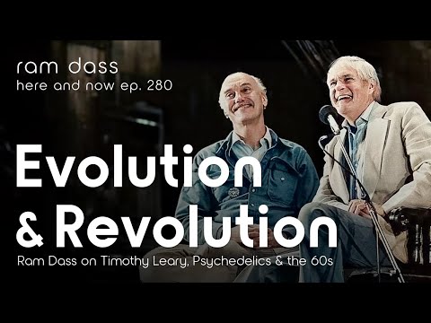 Ram Dass on Timothy Leary, Psychedelics & the 60s | Here & Now Podcast Ep. 280