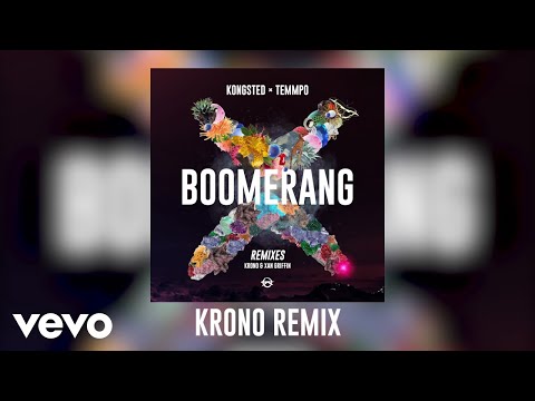 Kongsted, Temmpo - Boomerang (Krono Remix / Audio)