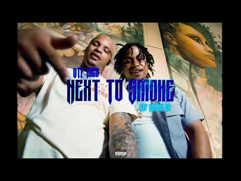 OTF Ikey x Doodie Lo - Next To Smoke (Official Video)