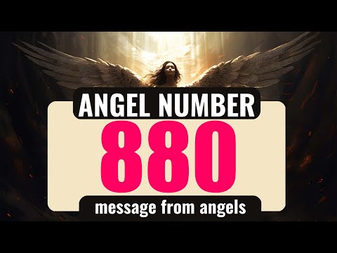 Keep Seeing Angel Number 880? The Hidden Messages Decoded