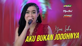 Download lagu Yeni Inka - Aku Bukan Jodohnya - Arseka Music Live Version mp3 Download lagu Yeni Inka - Aku Bukan Jodohnya - Arseka Music Live Version mp3