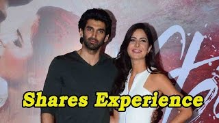 Katrina Kaif Shares Her Experience On Working With Aditya Roy Kapur In Fitoor!