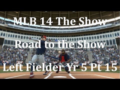 MLB 14 The Show PS4 Road to the Show Left Fielder Yr 5   Pt 15