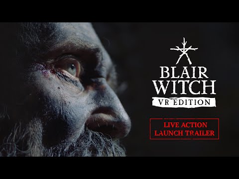 Blair Witch: VR Edition - Live Action Launch Trailer thumbnail