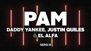 Download lagu PAM (Letra) - Daddy Yankee, J Quiles & El Alfa mp3 Download lagu PAM (Letra) - Daddy Yankee, J Quiles & El Alfa mp3