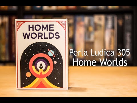 Perla Ludica 305 - Home Worlds