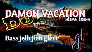 Download lagu DJ Damon Empero ft Veronica - vacation[ king Step Release] slow bass||bass jleb jleb gler|| mp3