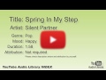 Spring In My Step Silent Partner Pop Happy YouTube Audio Library BGM
