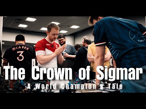 The Crown of Sigmar - A World Champion's Tale
