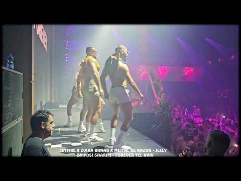 JETFIRE X ZVIKA BRAND X MEITAL DE RAZON - JELLY 25.8.23