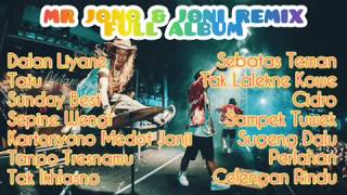 Download lagu MR. JONO & JONI REMIX | FULL ALBUM DJ AMBYAR TERBARU ( 2020 ) tanpa iklan mp3