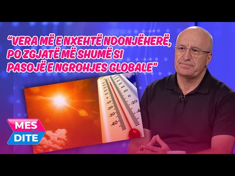Makolli: Vera më e nxehtë ndonjëherë, po zgjatë më shumë si pasojë e ngrohjes globale
