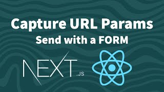Send URL Parameters in React to a form