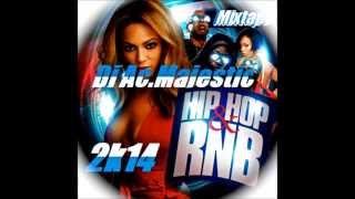 Dj Ac.Majestic - HipHop & RnB MIX 2014/2k14