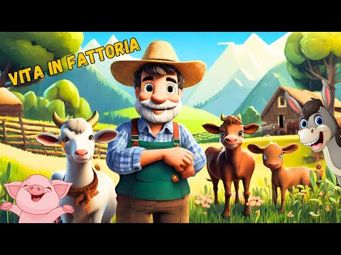 LA FATTORIA | GLI ANIMALI DELLA FATTORIA E IL CONTADINO | ANIMALI PER BAMBINI | NOMI E SUONI REALI
