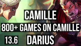 CAMILLE vs DARIUS (TOP) | 5/0/0, 800+ games | KR Master | 13.6