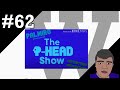 LOGO HISTORY W 62 The P Head Show