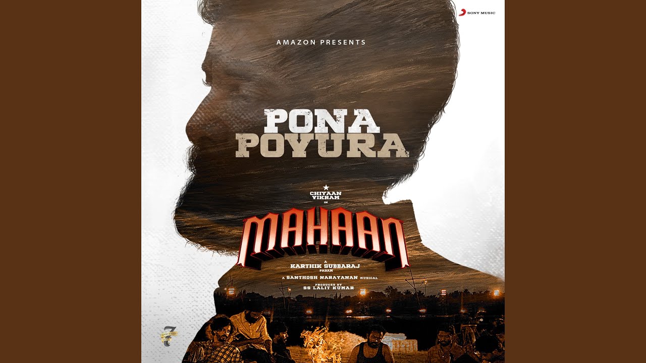 Pona Povura Song Lyrics | Mahaan | Gaana Muthu, Asal Kolaar