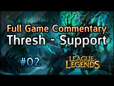 League of Legends - Normals #2 - Thresh Support Build